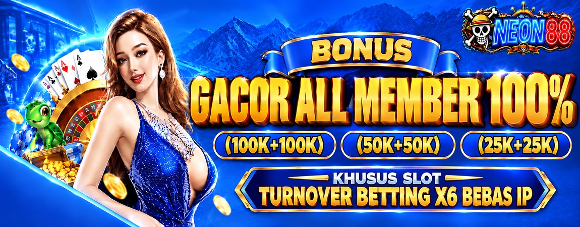BONUS GACOR ALL MEMBER 100%
